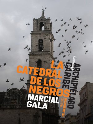 cover image of La catedral de los negros
